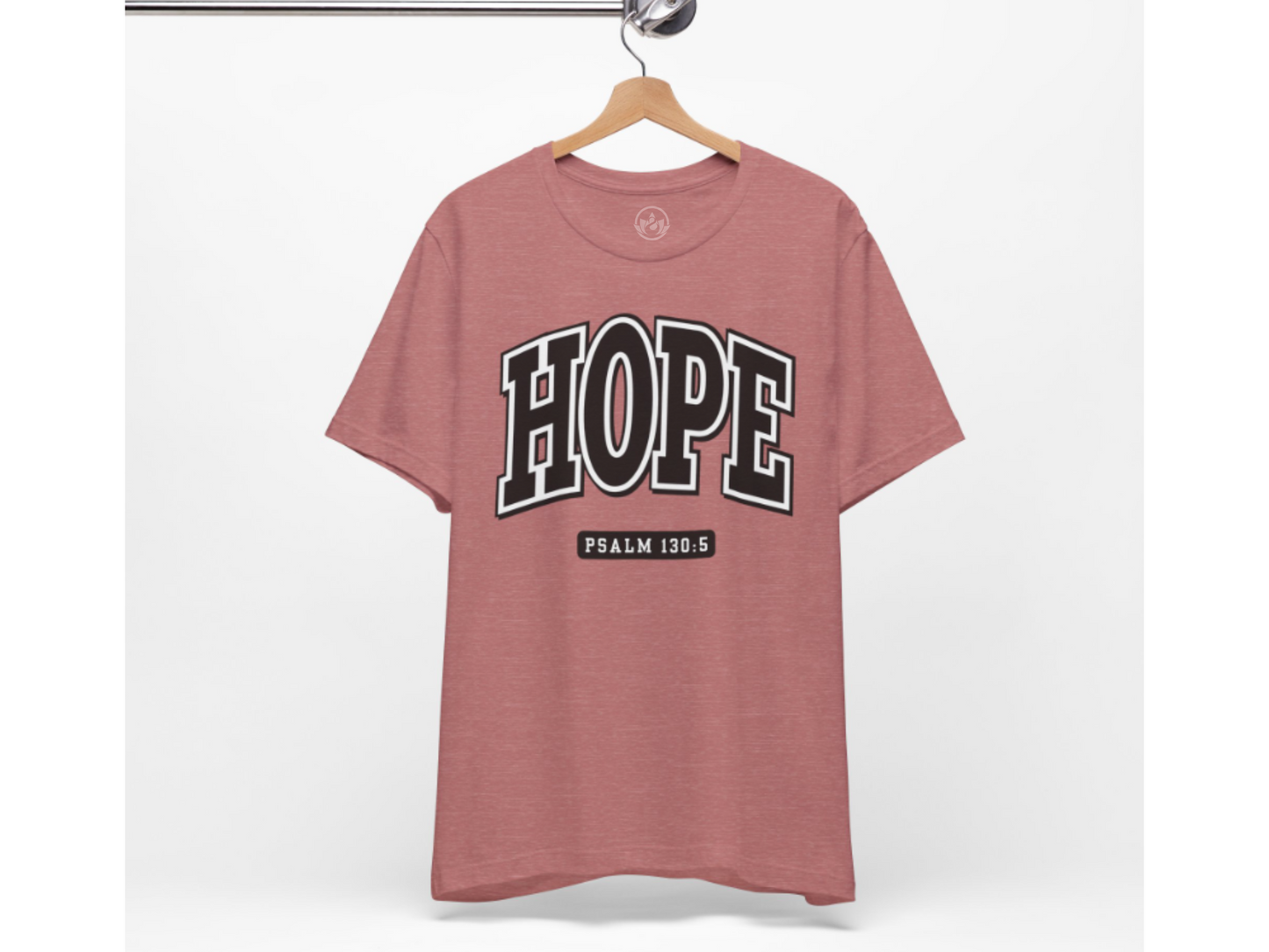Hope Shirt – Psalm 130:5 Bible Verse Tee – Christian Faith Apparel