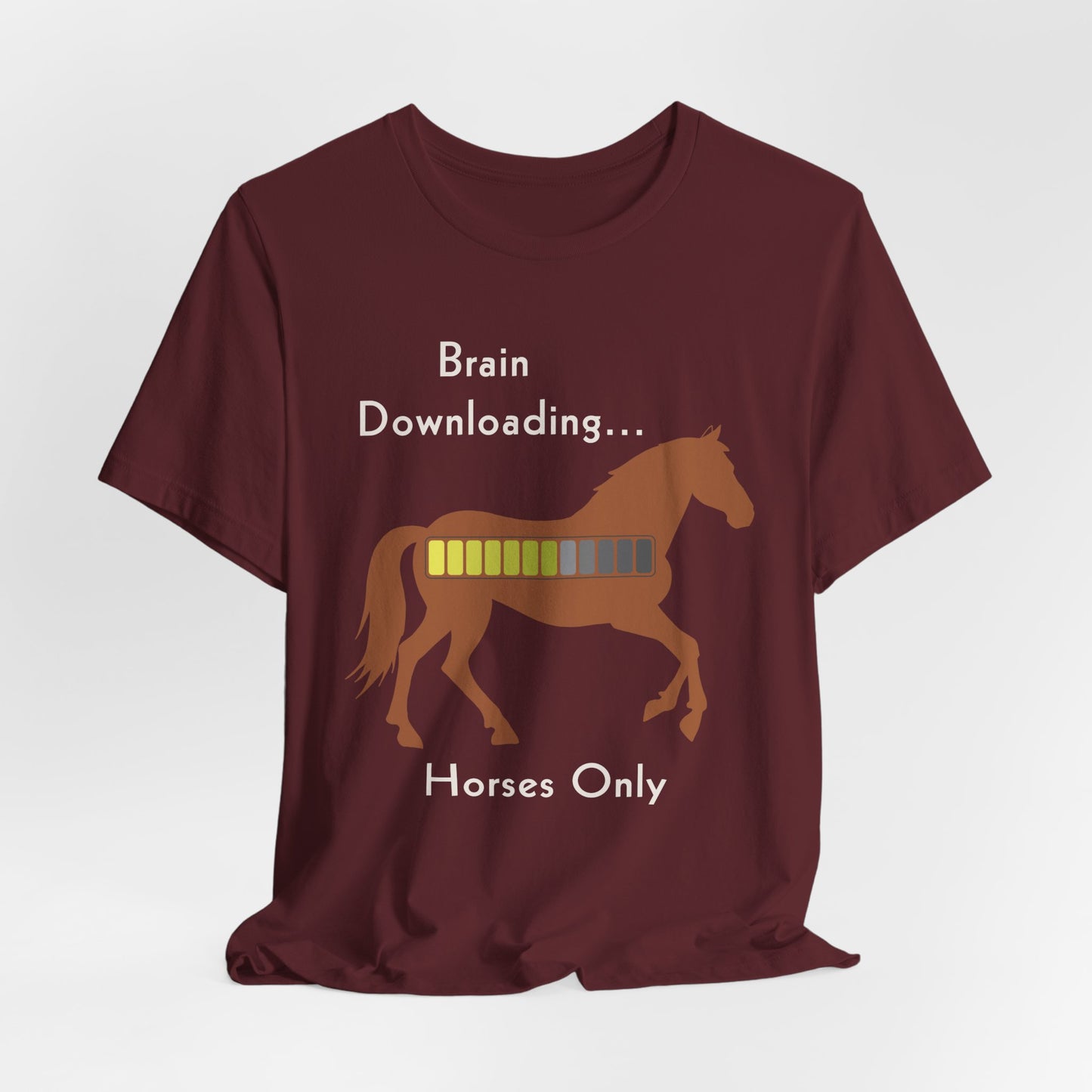 Brain Downloading… Horses Only T-Shirt – Funny Equestrian Tee for Horse Lovers