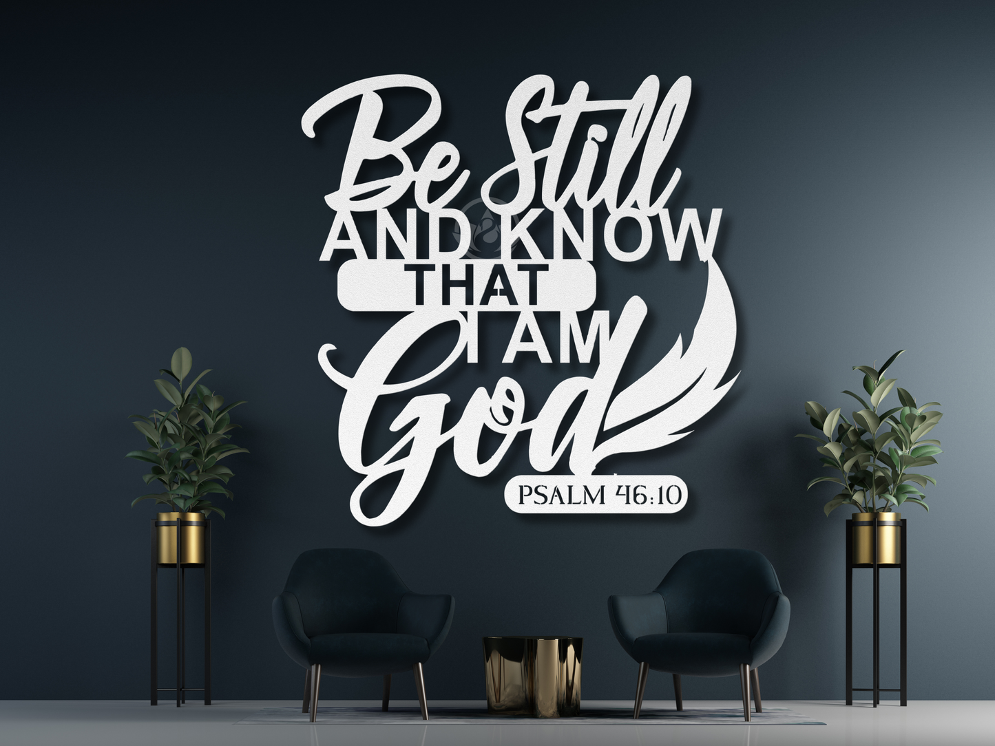 Be Still & Know Metal Wall Art - Psalm 46:10 Christian Decor Sign