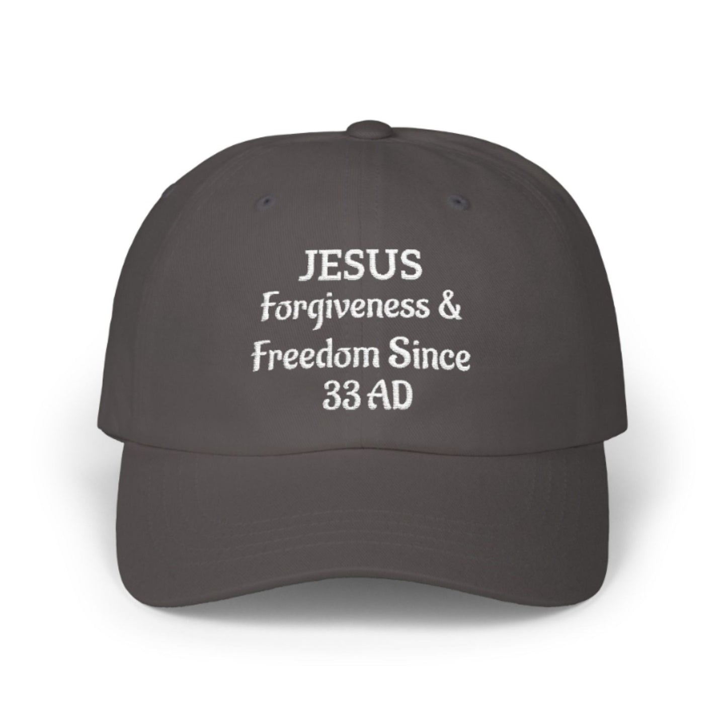 JESUS Forgiveness & Freedom Since 33 AD-Christian Embroidered Baseball Cap