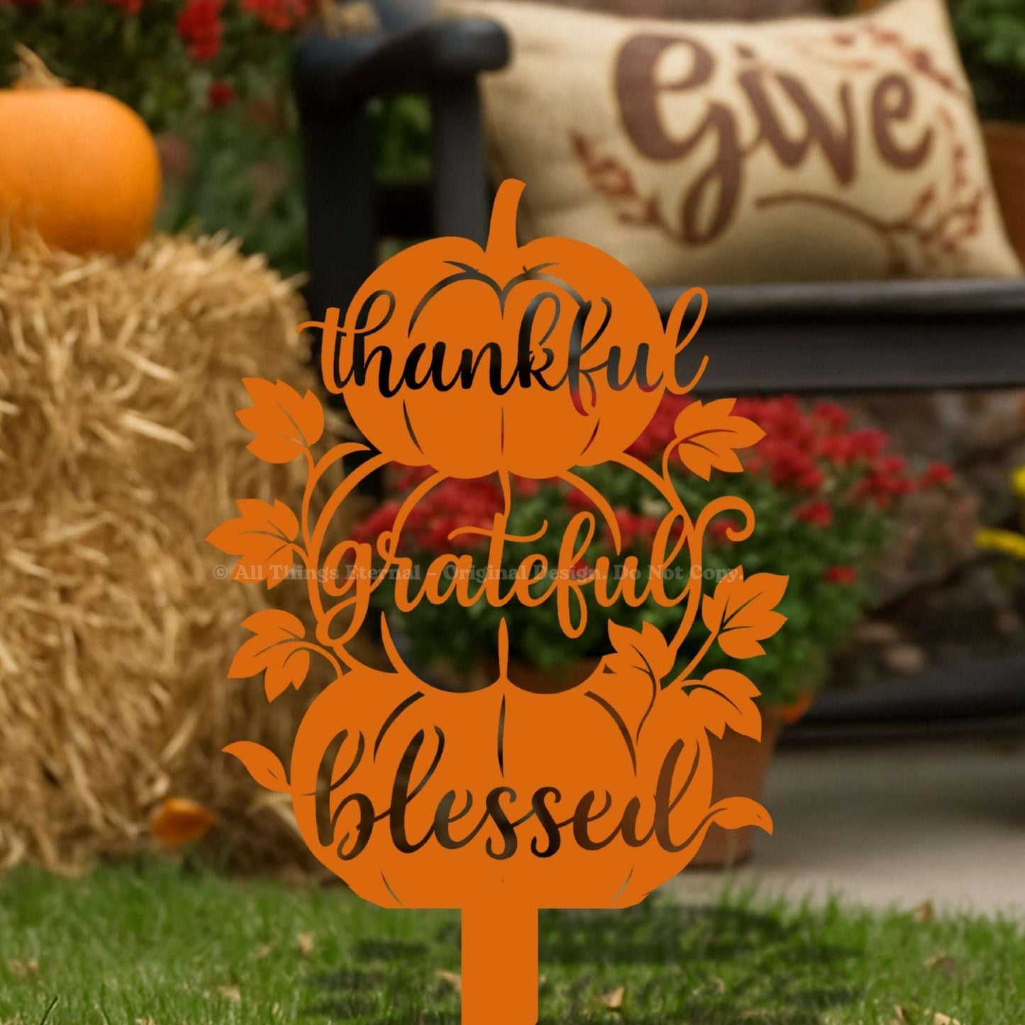 Thankful Grateful Blessed Pumpkin Metal Yard Sign