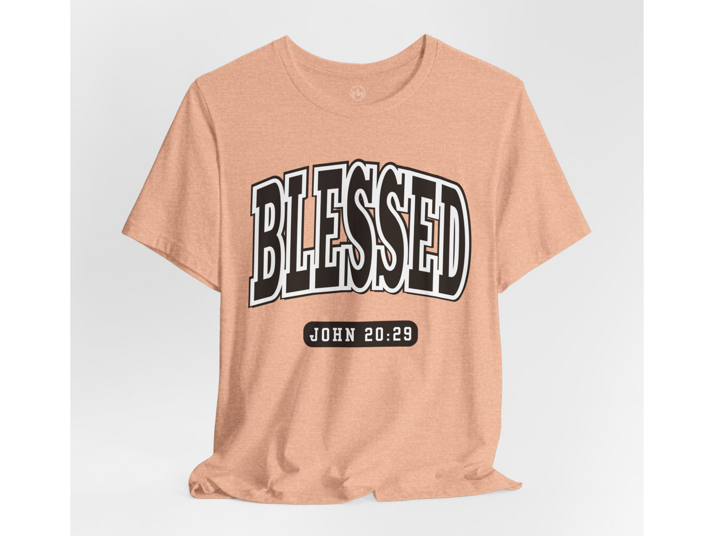 Blessed Shirt – John 20:29 Bible Verse Christian Tee for Men & Women