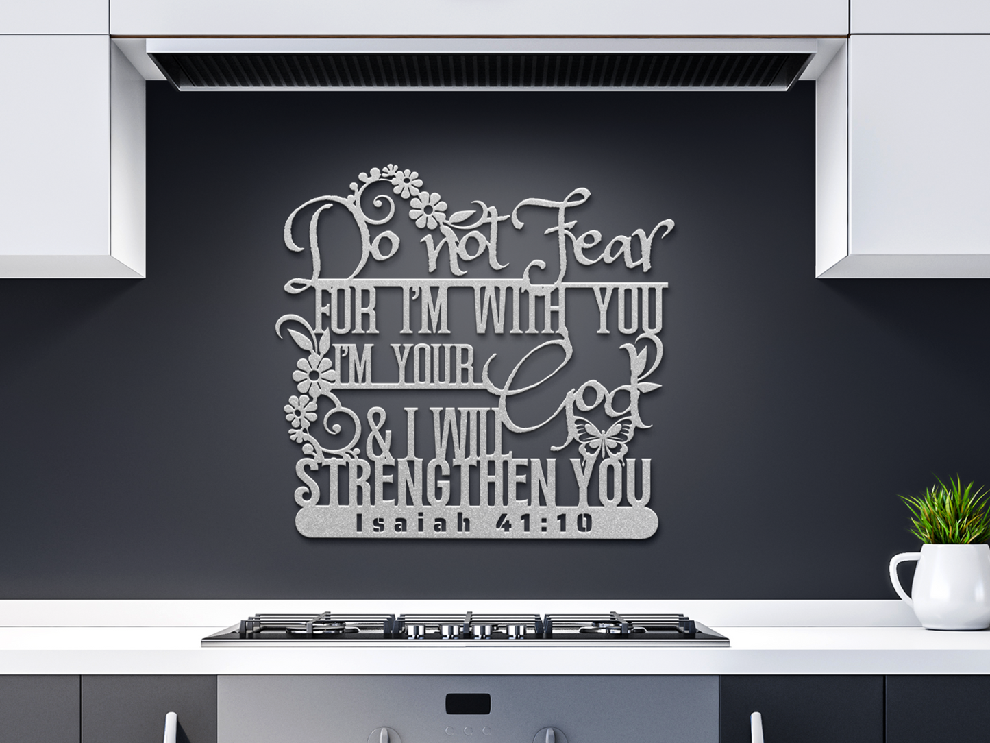 Isaiah 41:10 Christian Metal Wall Art -Do Not Fear for I Am With You -Bible Verse Sign