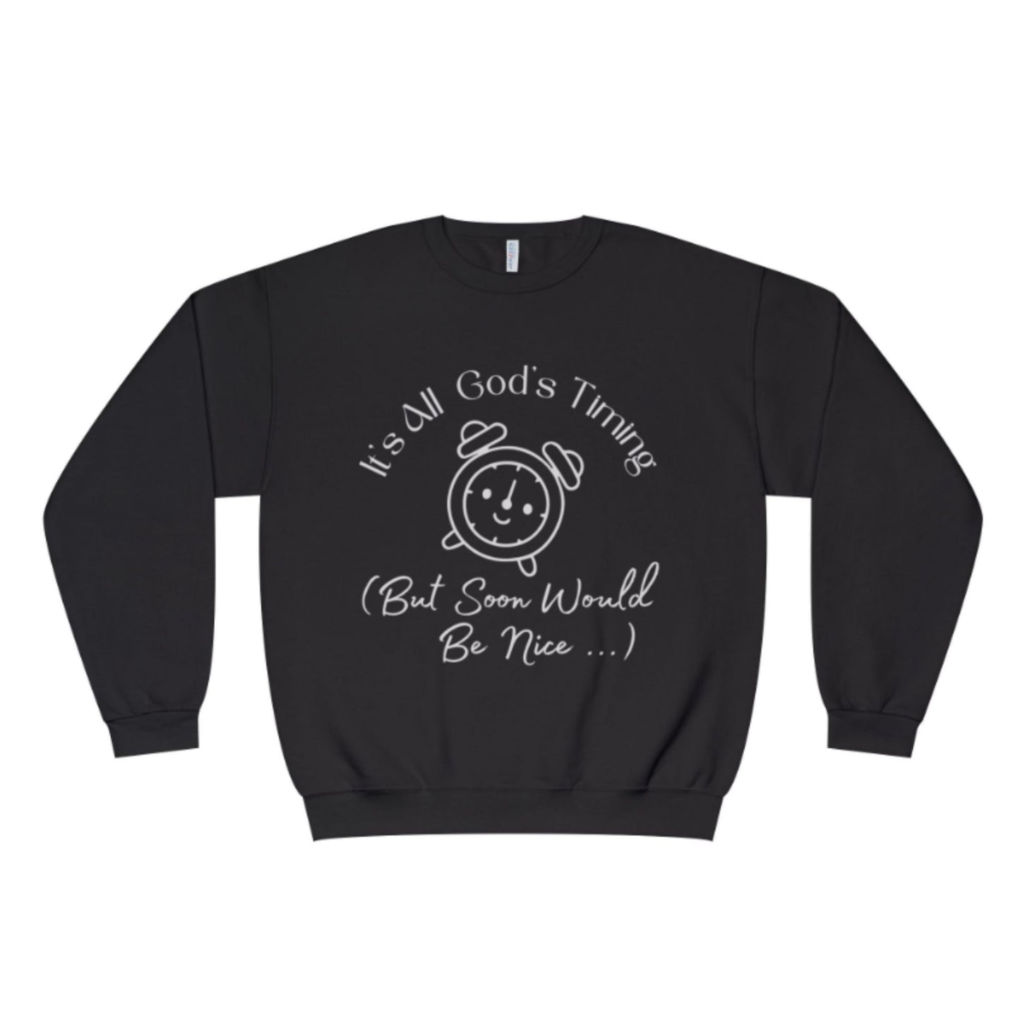 God’s Timing Sweatshirt | Faith-Inspired Unisex Christian Crewneck