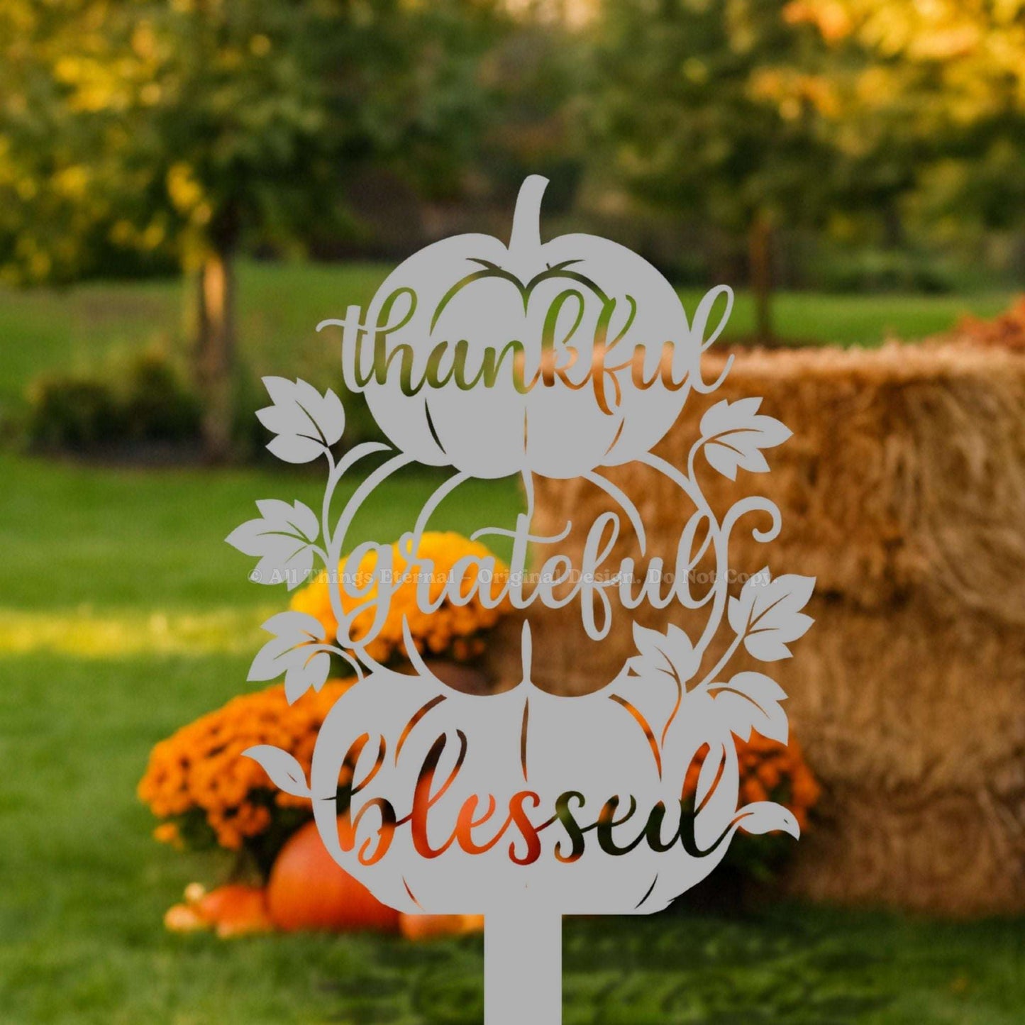 Thankful Grateful Blessed Pumpkin Metal Yard Sign