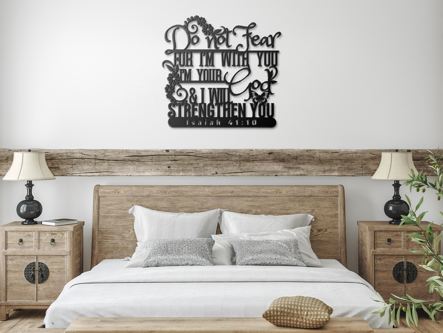 Isaiah 41:10 Christian Metal Wall Art -Do Not Fear for I Am With You -Bible Verse Sign