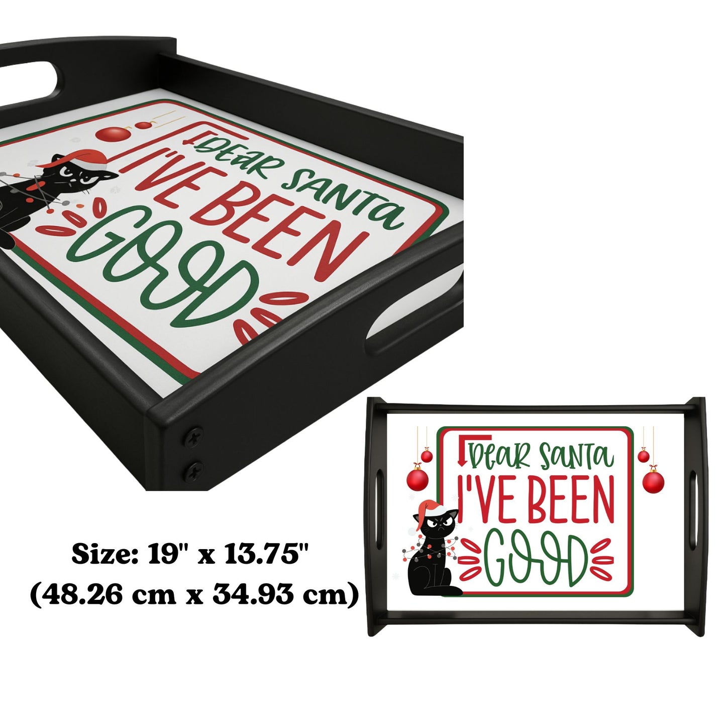 Dear Santa I've Been Good Cat Tray – Funny Christmas Party Platter