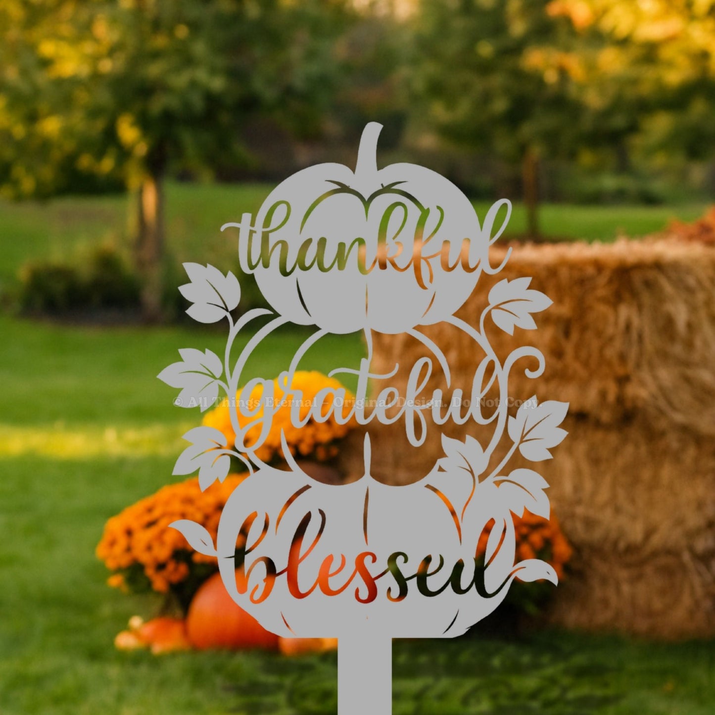 Thankful Grateful Blessed Pumpkin Metal Yard Sign