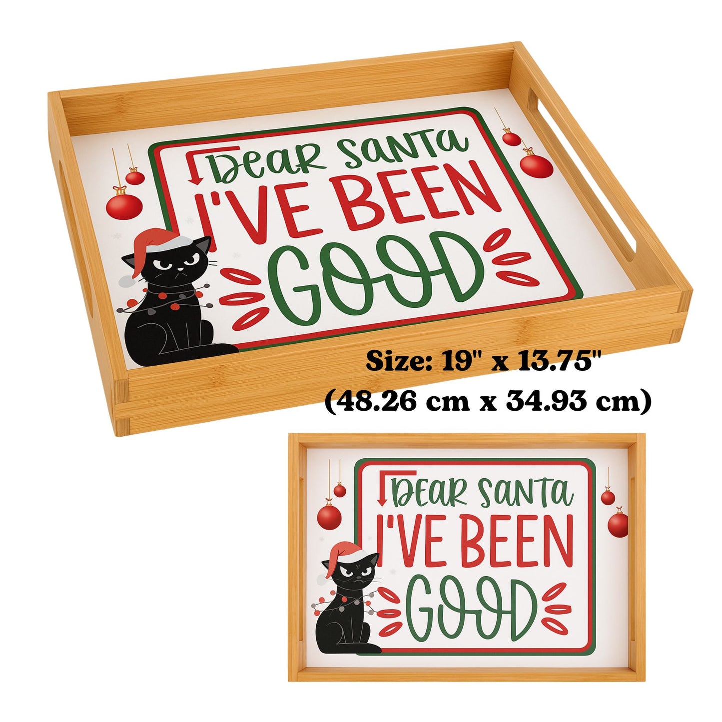 Dear Santa I've Been Good Cat Tray – Funny Christmas Party Platter