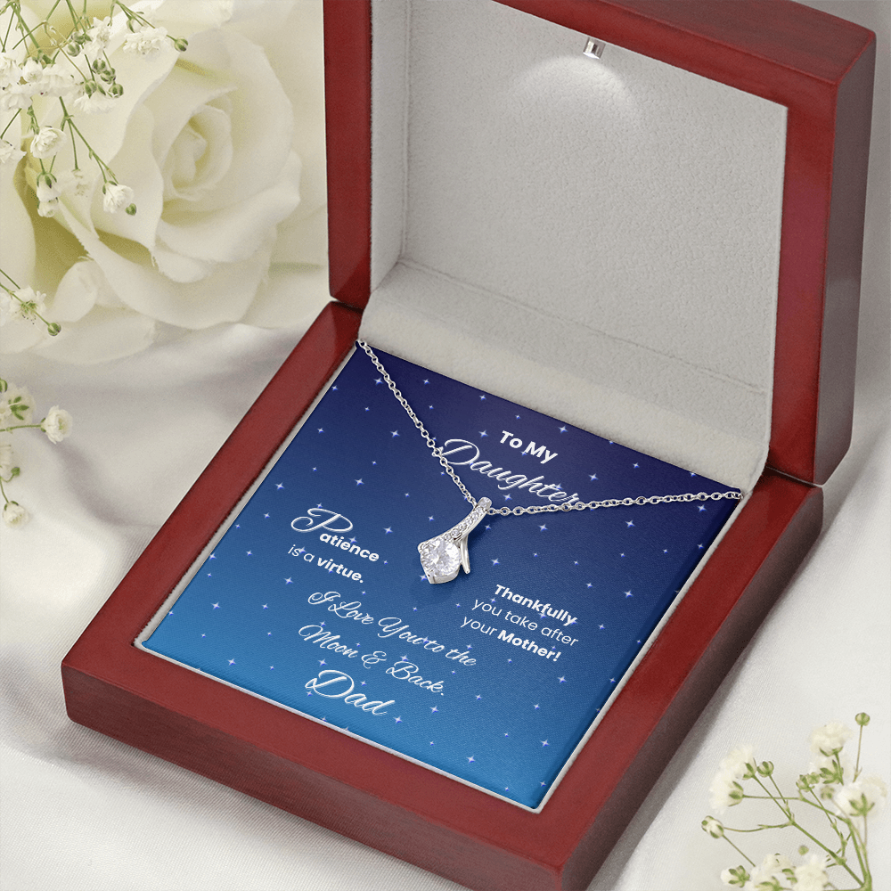 To My Daughter – Patience Is a Virtue Necklace from Dad Gift