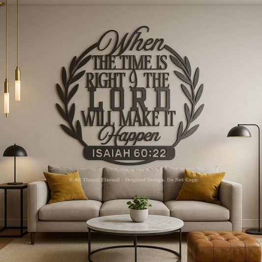 Isaiah 60:22 Christian Metal Sign – Inspirational Bible Verse Wall Art