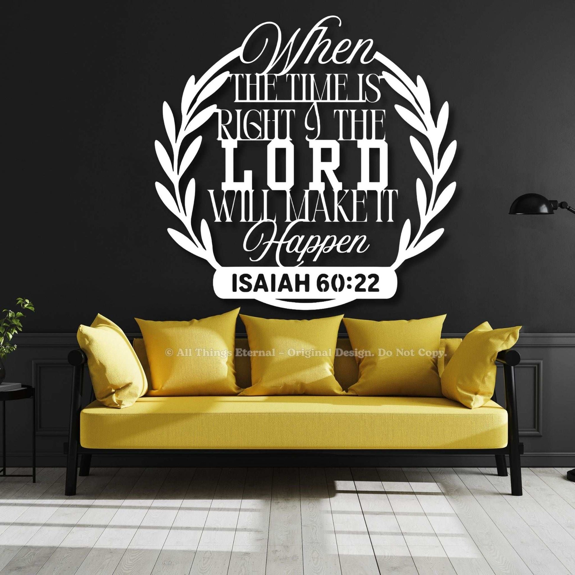Isaiah 60:22 Christian Metal Sign – Inspirational Bible Verse Wall Art