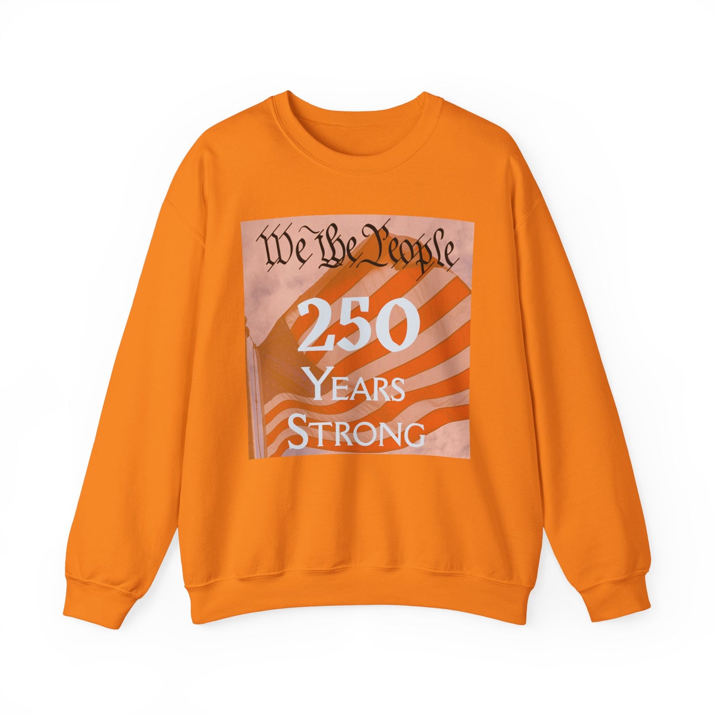 We the People – 250 Years Strong American Flag Crewneck