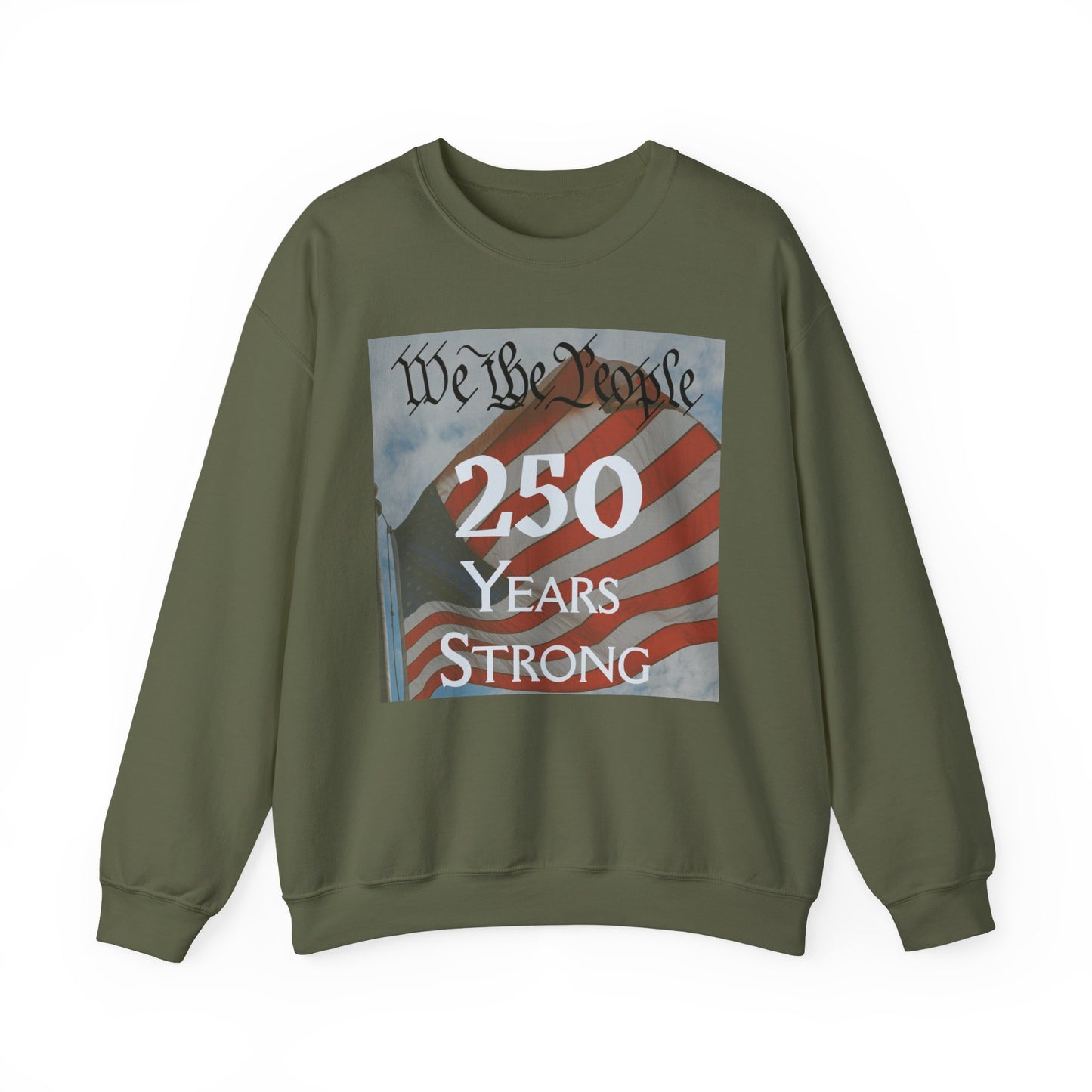 We the People – 250 Years Strong American Flag Crewneck