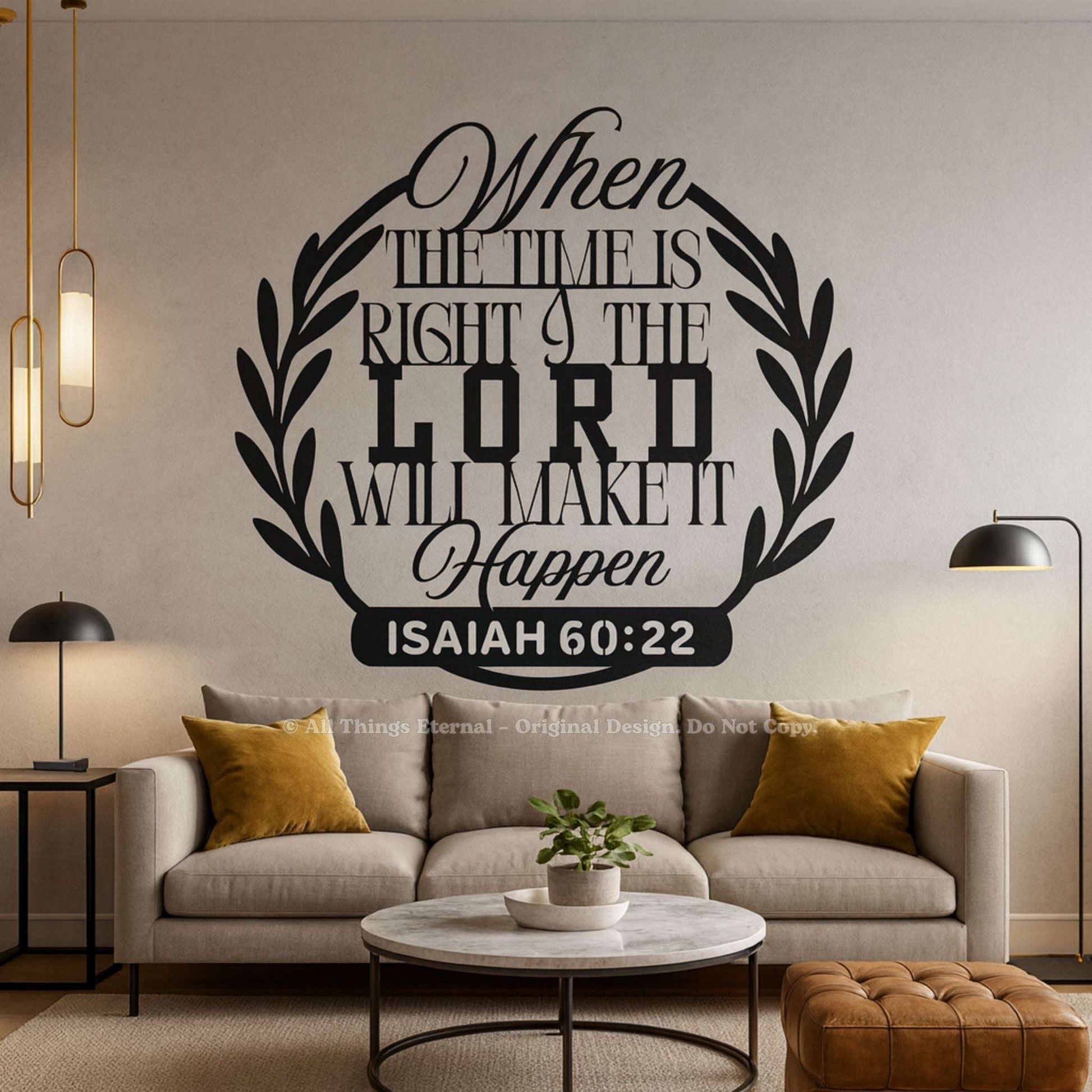 Isaiah 60:22 Christian Metal Sign – Inspirational Bible Verse Wall Art