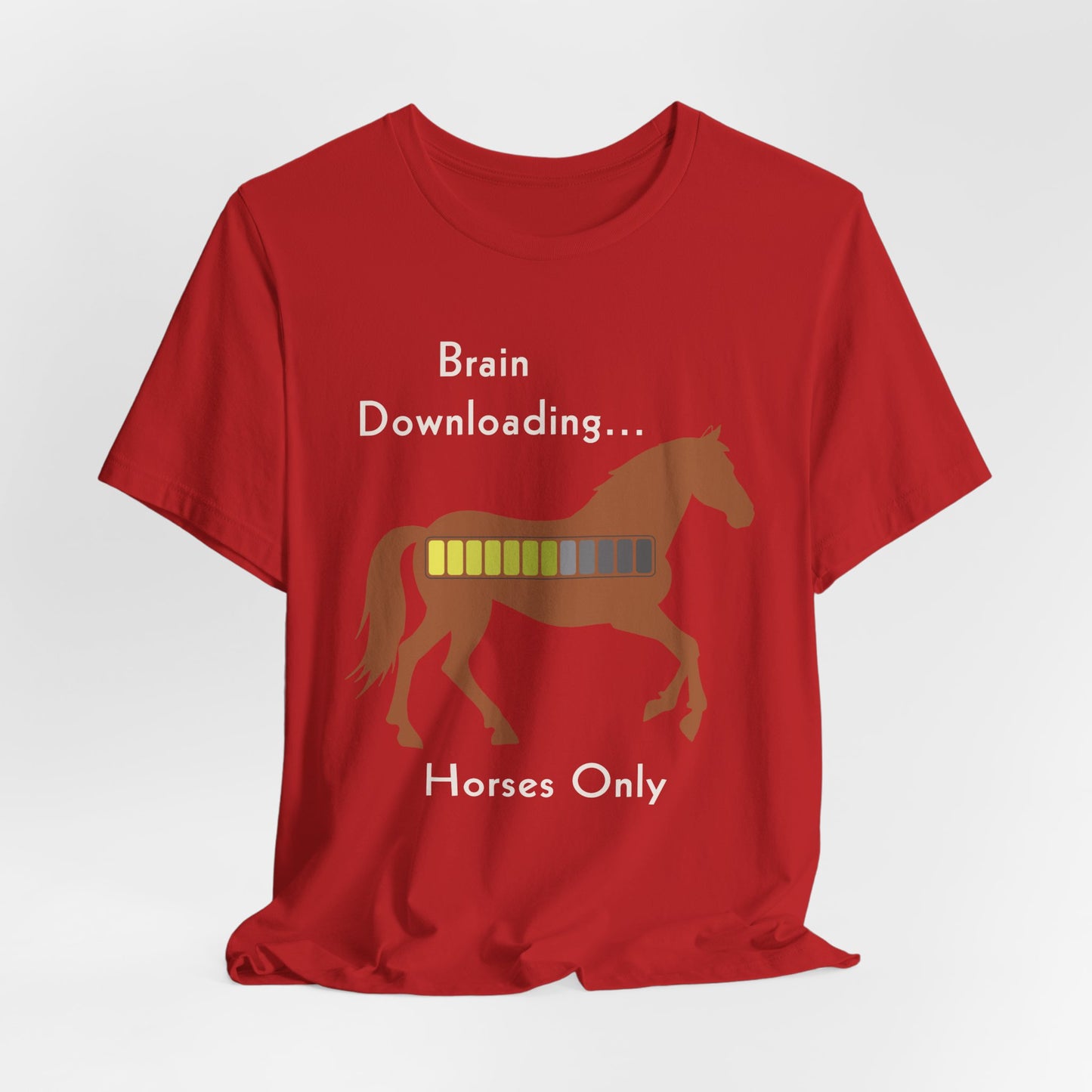 Brain Downloading… Horses Only T-Shirt – Funny Equestrian Tee for Horse Lovers
