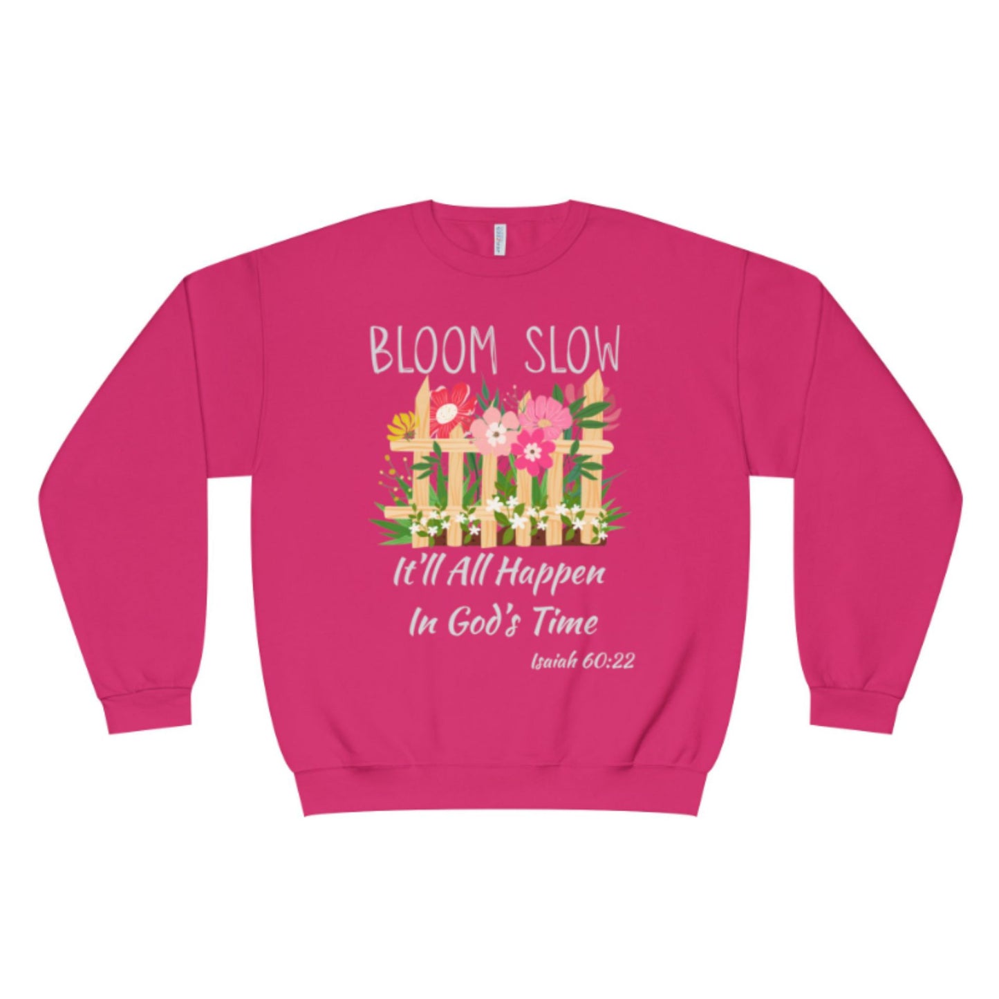 Bloom Slow Crewneck Sweatshirt | Faith & Nature Inspired Apparel