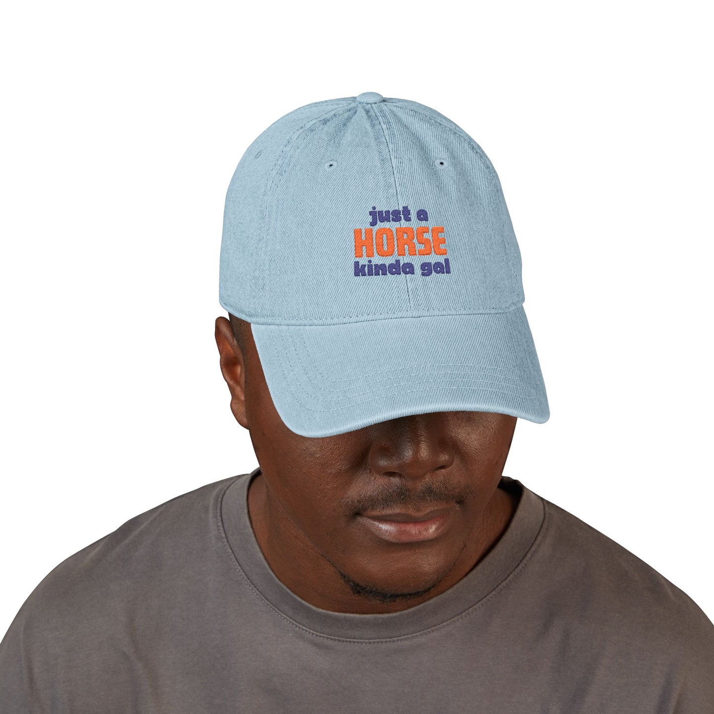 Embroidered 'Just a Horse Kinda Gal' Denim Hat –  Equestrian Cap for Men and Women