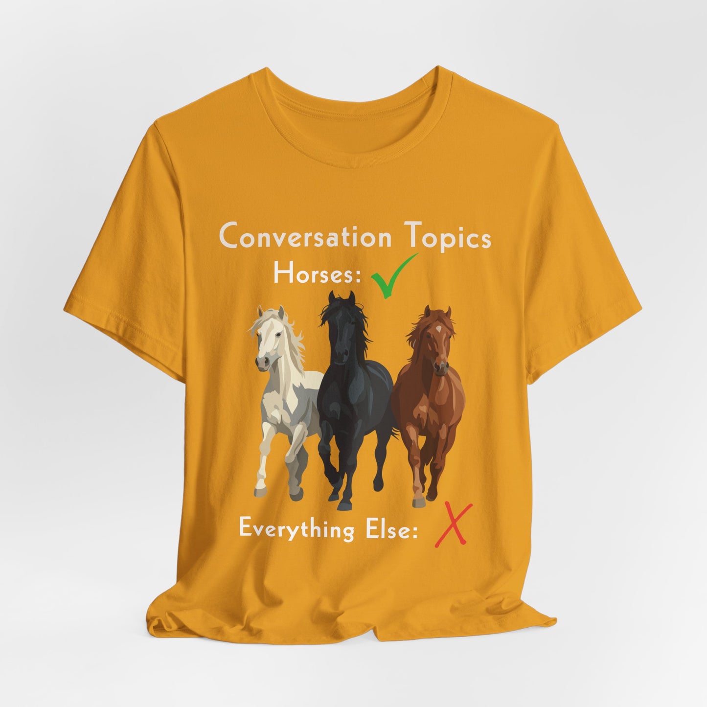 Horse Lover T-Shirt - Conversation Topics: Horses Graphic Tee