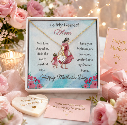 To My Dearest Mom Alluring Beauty Necklace – Mother's Day Gift