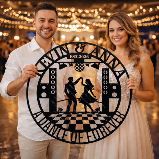A Dance of Forever Metal Sign – Personalized Couple Wall Art Gift