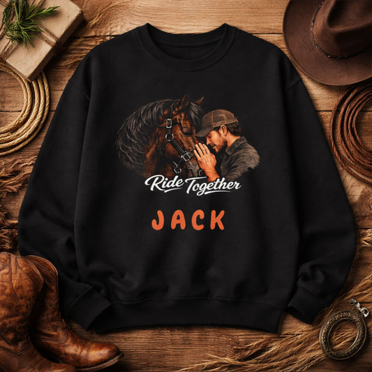 Personalized Ride Together Horse Sweatshirt for Men