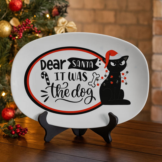 Funny Cat “Dear Santa It Was the Dog” Serving Tray – Holiday Platter