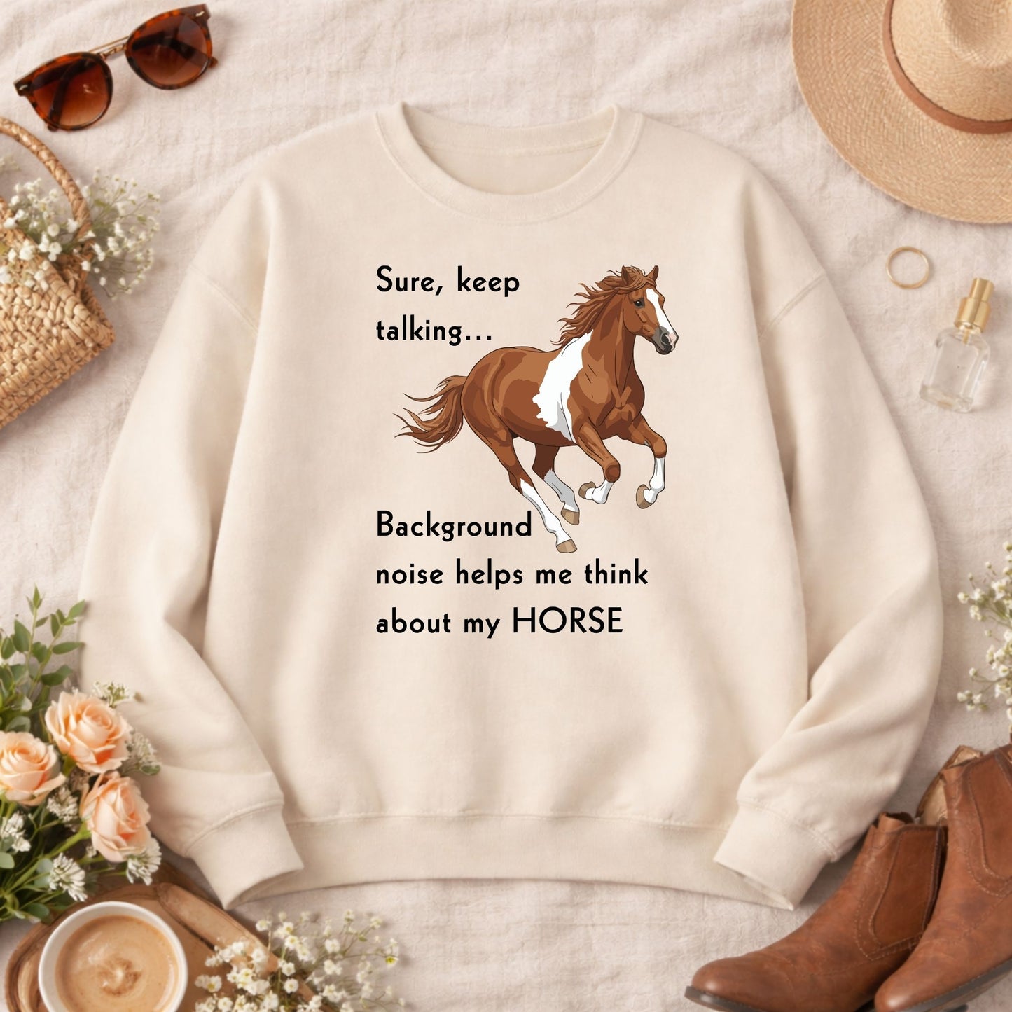 Horse Lover Sweatshirt – Keep Talking Funny Horse Crewneck