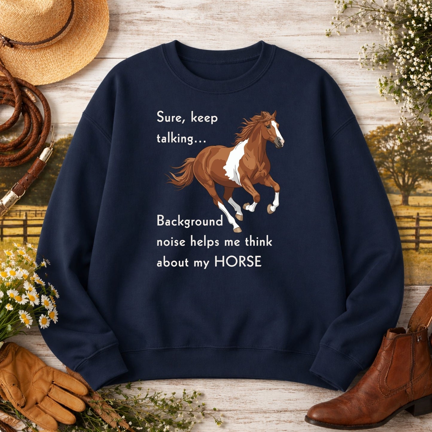 Horse Lover Sweatshirt – Keep Talking Funny Horse Crewneck