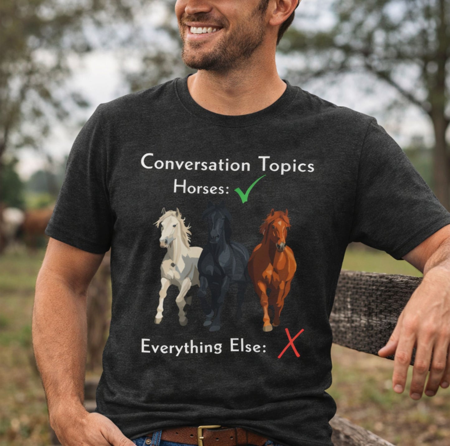 Horse Lover T-Shirt - Conversation Topics: Horses Graphic Tee