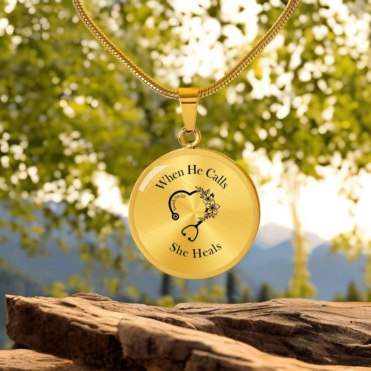 When He Calls She Heals Circle Pendant Necklace – Doctor Jewelry Gift for Her