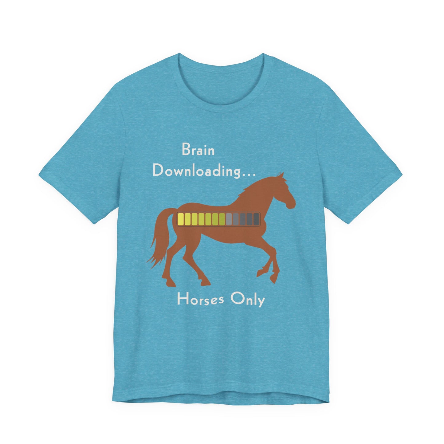 Brain Downloading… Horses Only T-Shirt – Funny Equestrian Tee for Horse Lovers