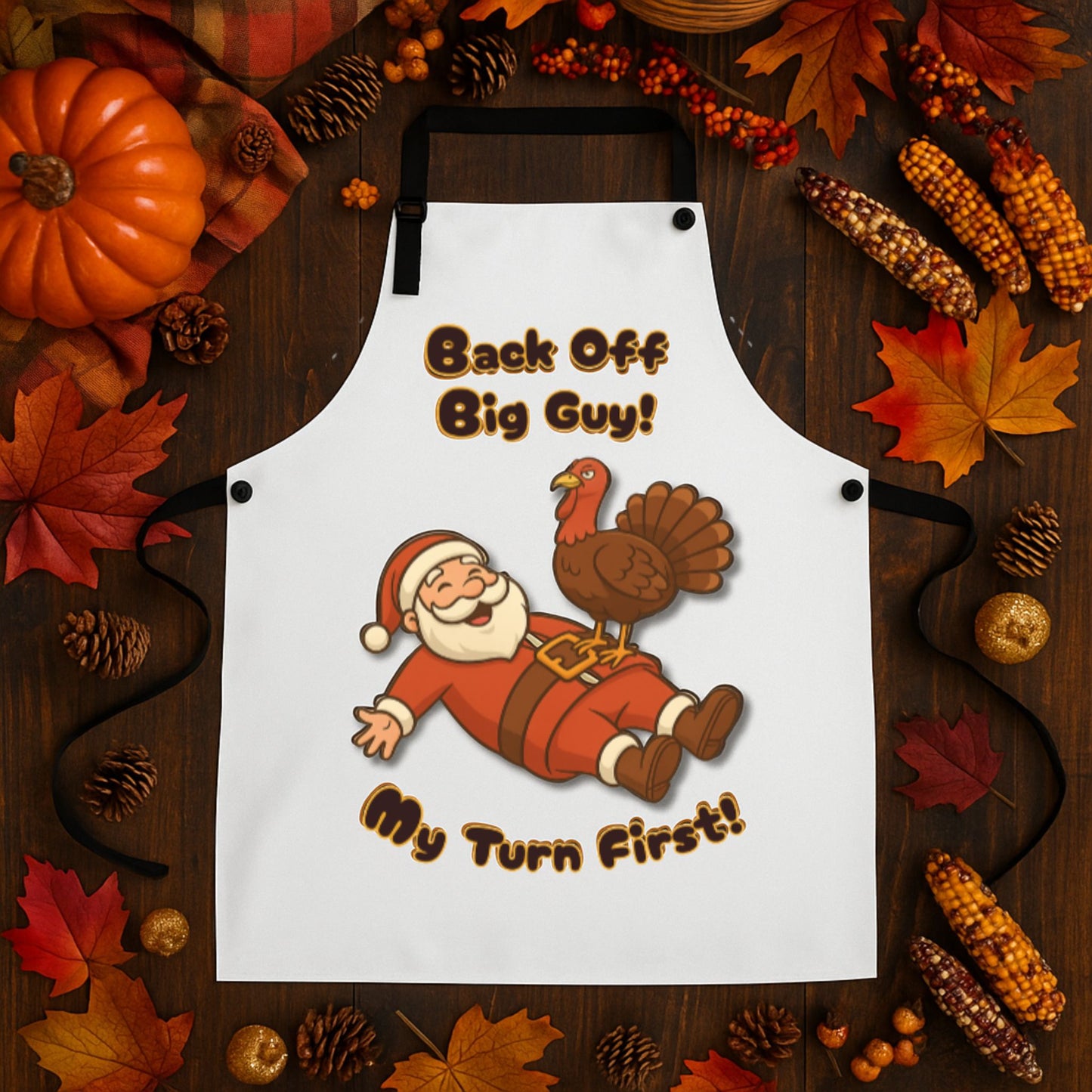 Back Off Big Guy Apron | Funny Cooking Apron | Thanksgiving Gifts