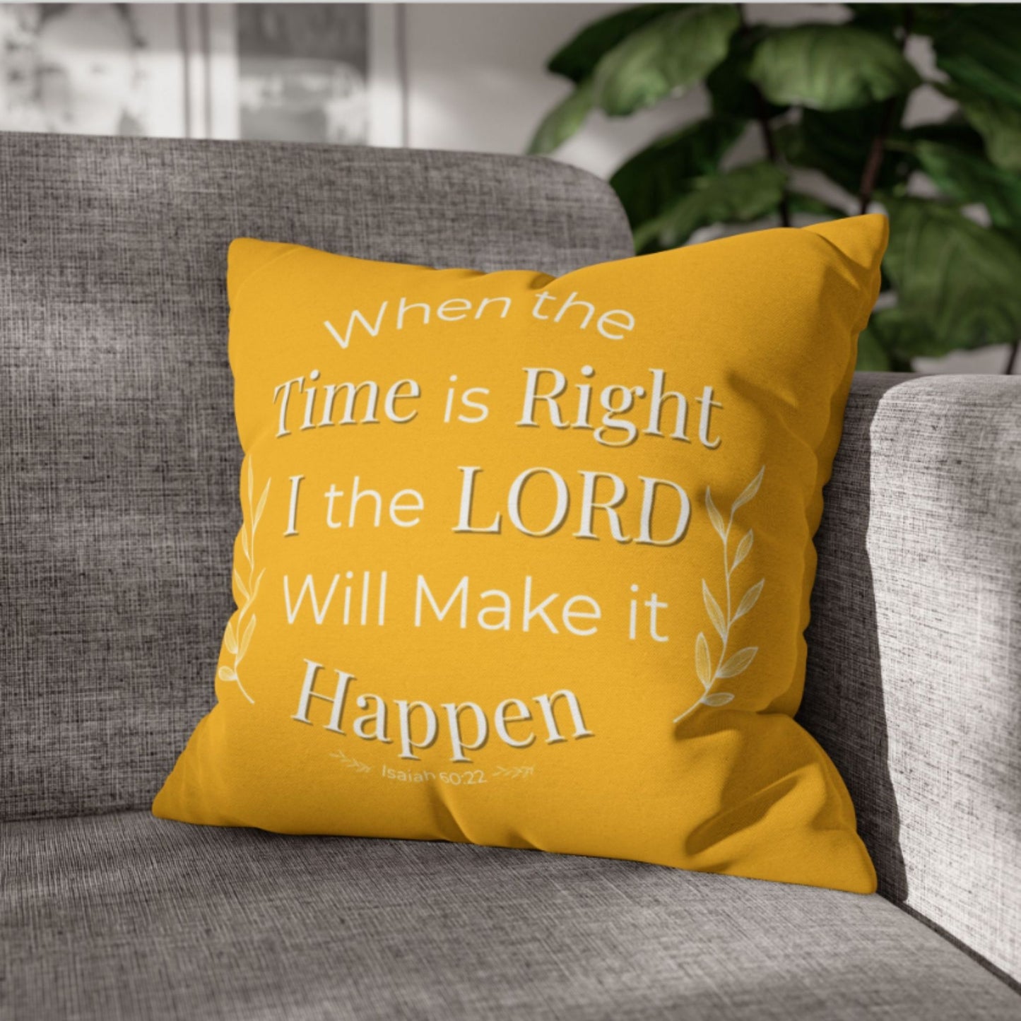 Isaiah 60:22 Inspirational Pillowcase - Religious Home Decor
