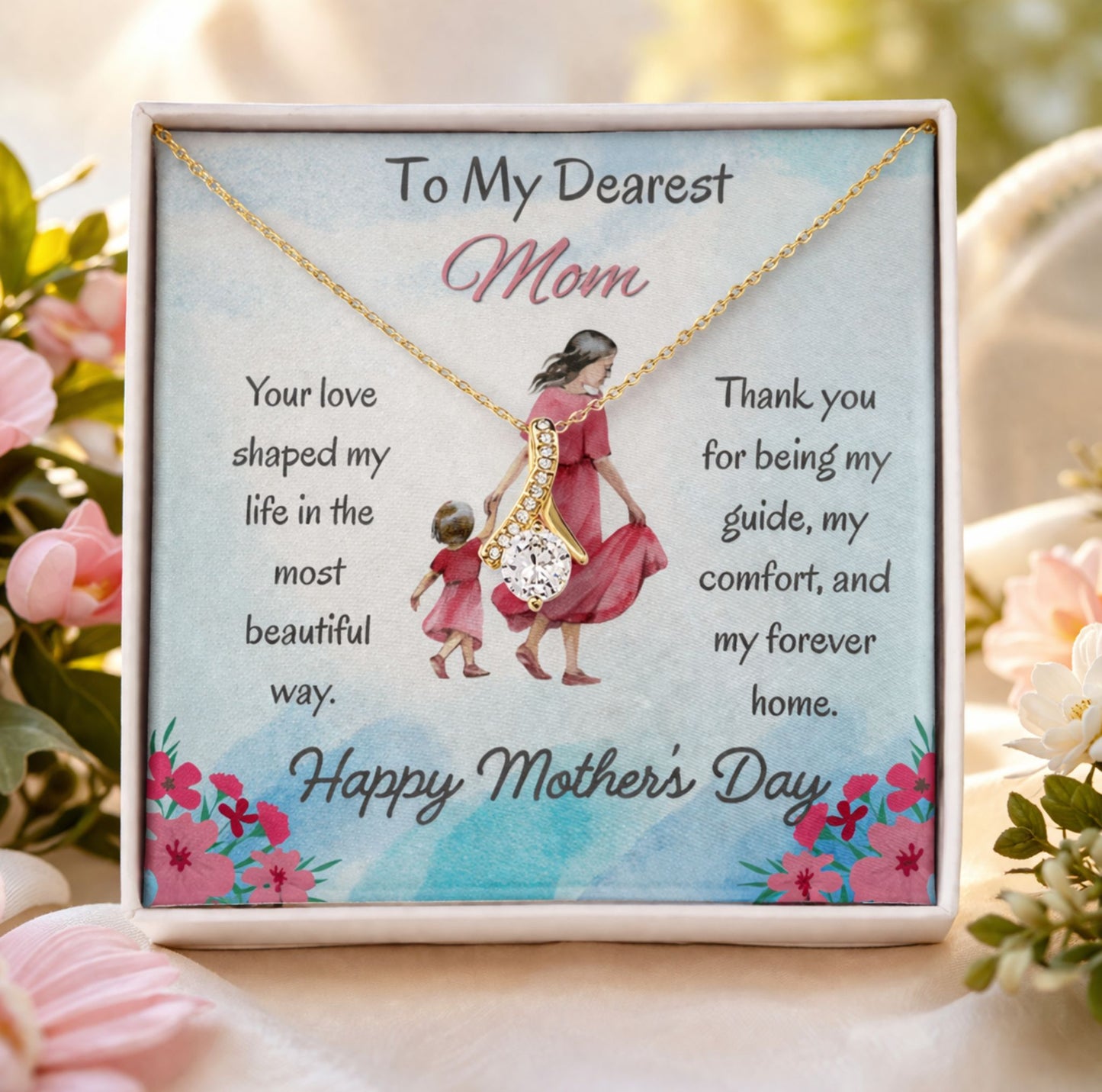 To My Dearest Mom Alluring Beauty Necklace – Mother's Day Gift