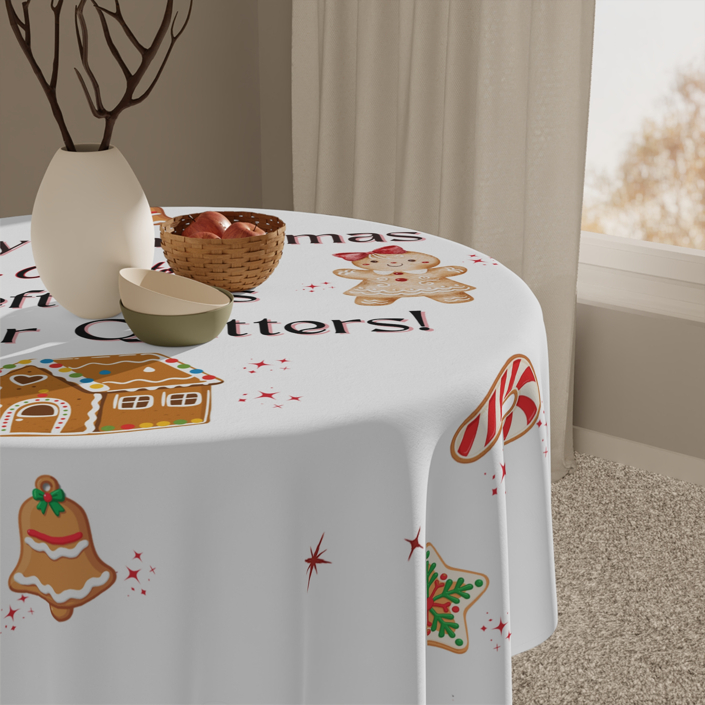 Leftovers Are for Quitters Tablecloth for Fun Family Dinners