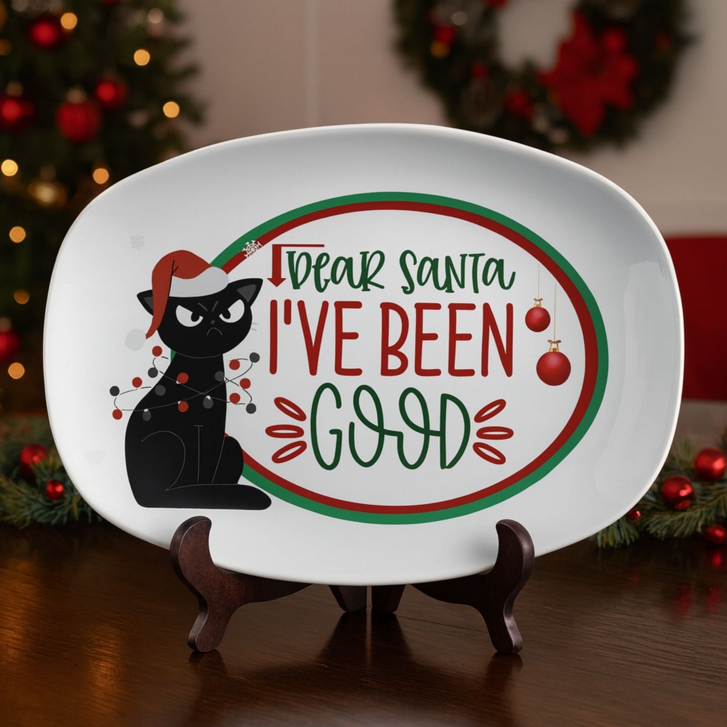 Funny Cat Christmas Tray – Dear Santa I've Been Good Party Platter