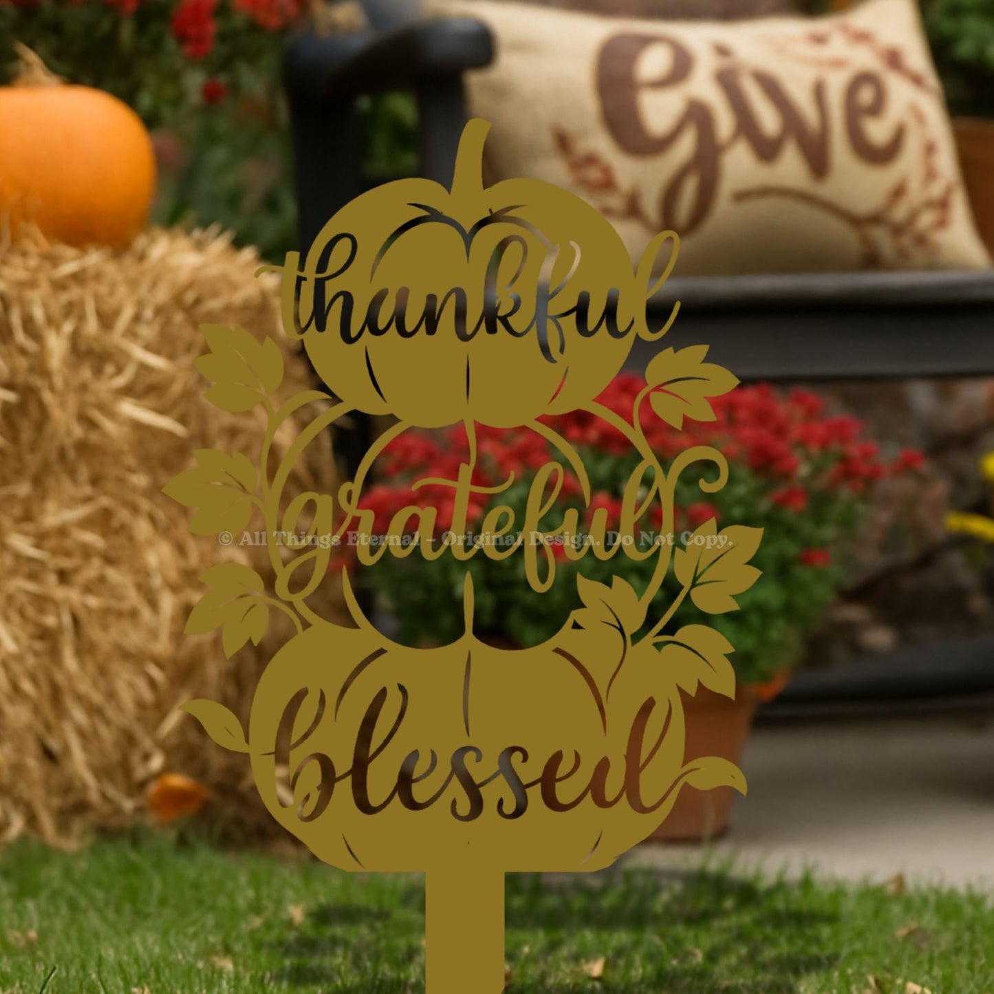 Thankful Grateful Blessed Pumpkin Metal Yard Sign