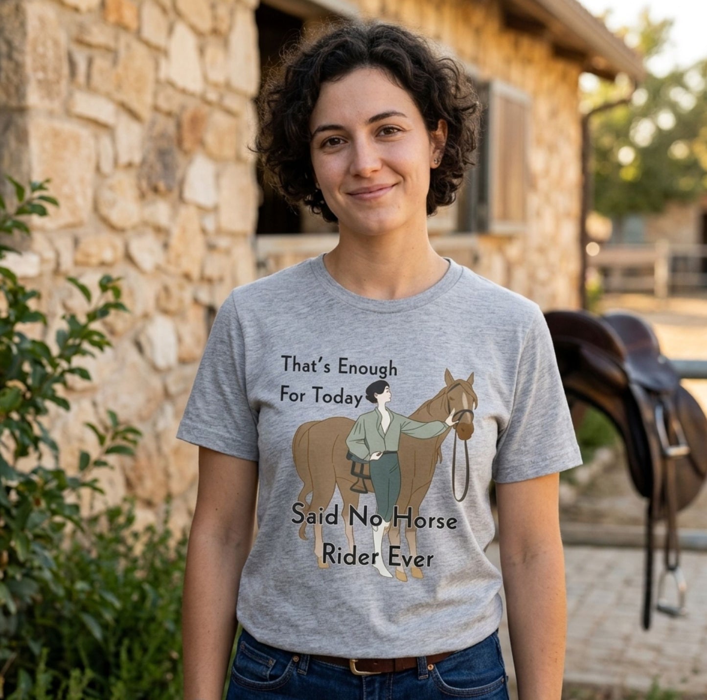 Funny Horse Rider Shirt Said No Horse Rider Ever Equestrian Tee
