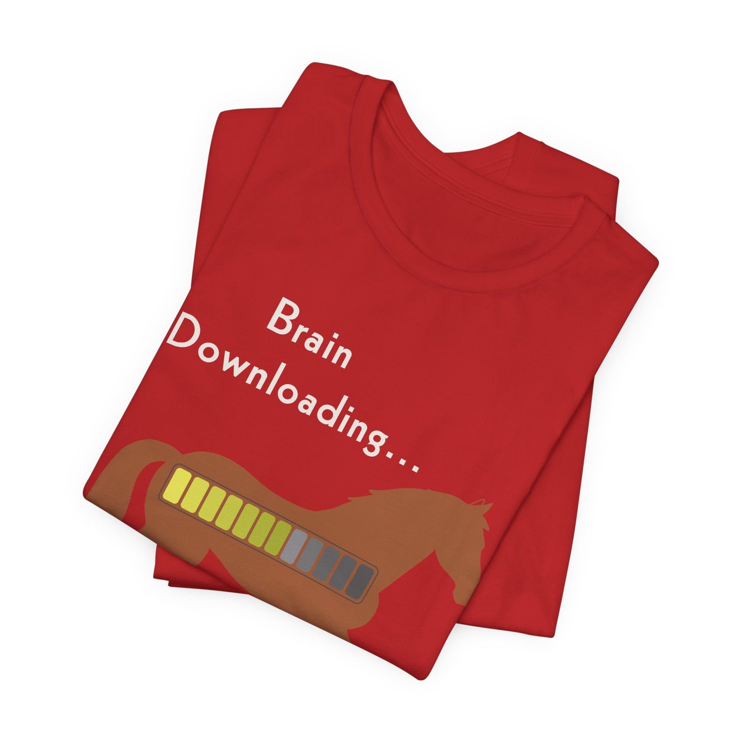 Brain Downloading… Horses Only T-Shirt – Funny Equestrian Tee for Horse Lovers