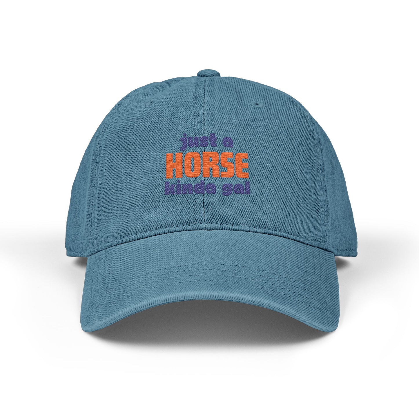 Embroidered 'Just a Horse Kinda Gal' Denim Hat –  Equestrian Cap for Men and Women