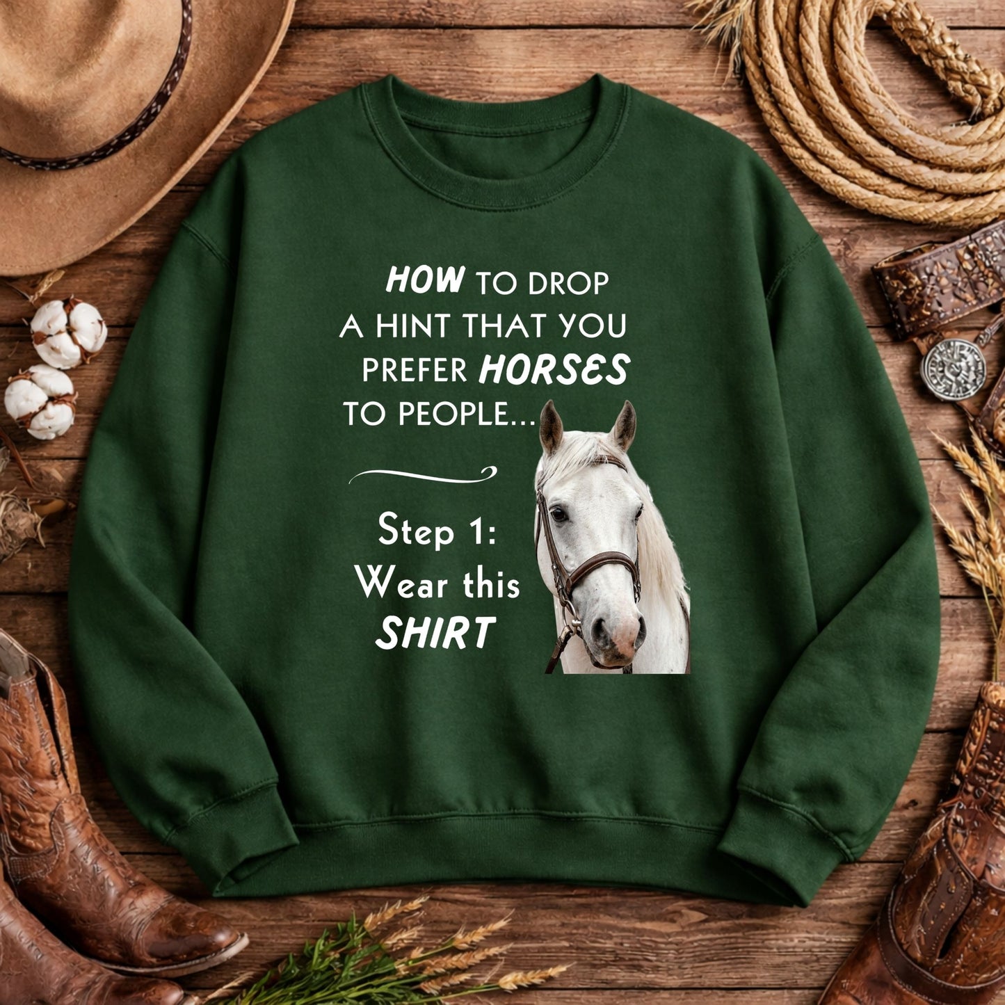Prefer Horses Over People Sweatshirt – Funny Horse Lover Gift