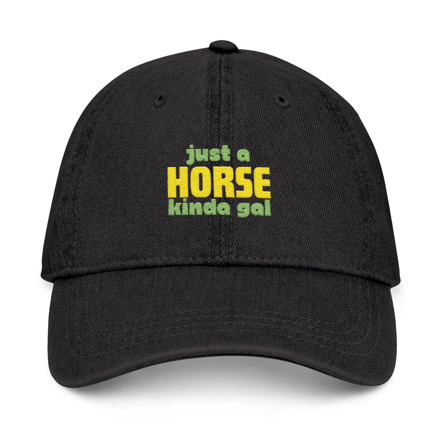 Just a Horse Kinda Gal Denim Hat — Embroidered Casual Baseball Cap for Horse Lovers
