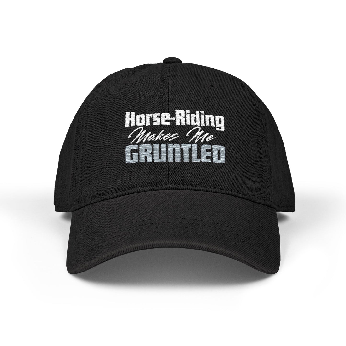 Horse-Riding Makes Me Gruntled Denim Hat — Embroidered Equestrian Cap