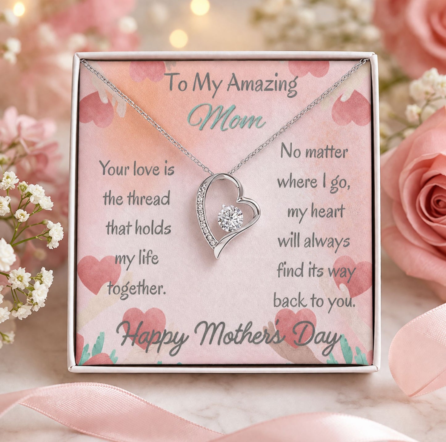 To My Amazing Mom Forever Love Necklace– Mother's Day Gift From Daughter/Son
