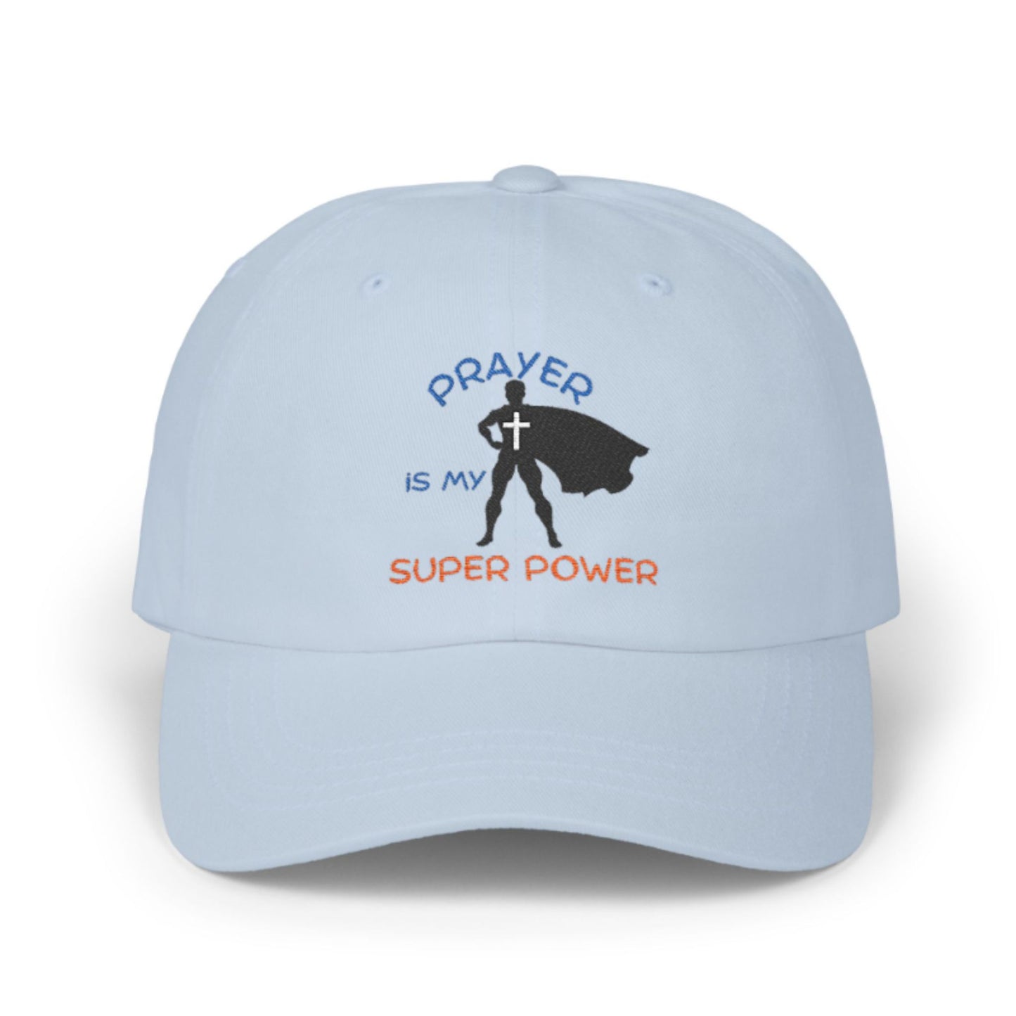 Prayer Is My Superpower Christian Baseball Cap