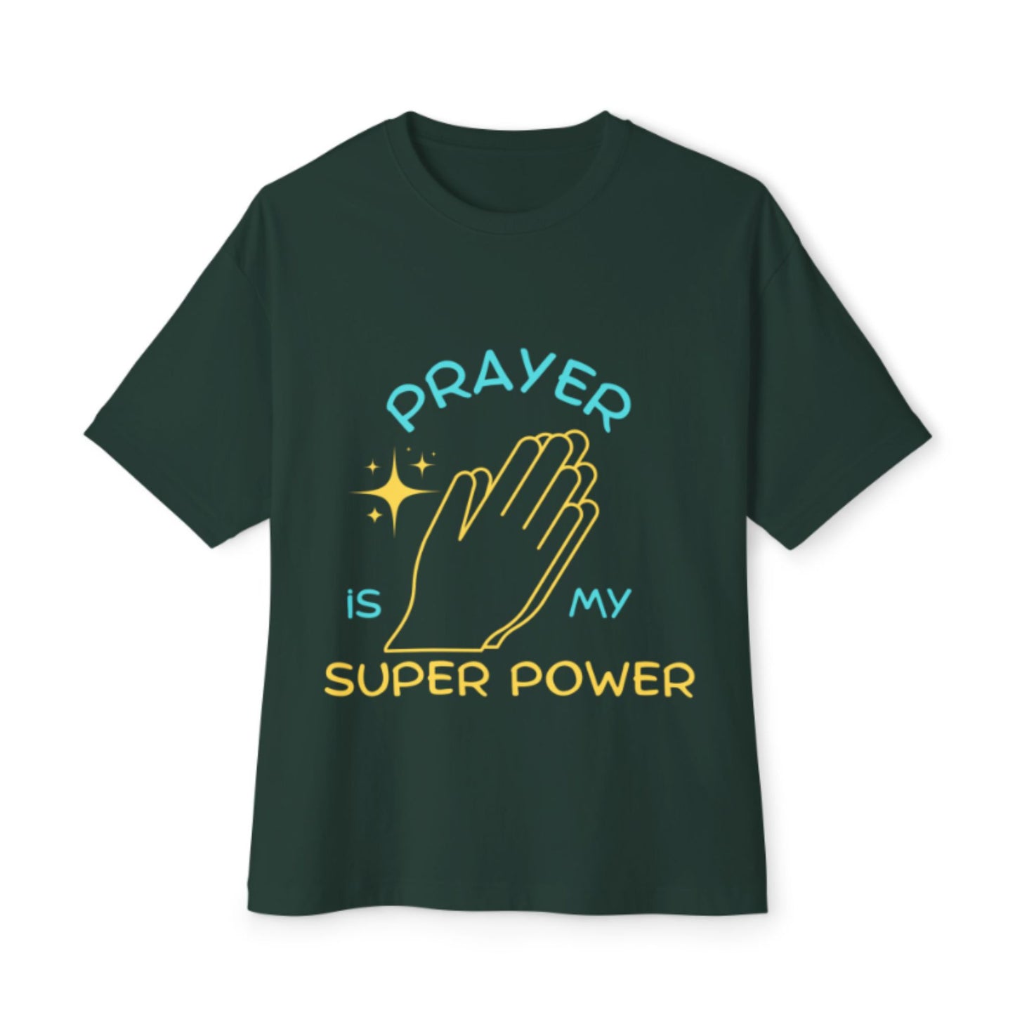 Prayer Is My Super Power T-Shirt – Unisex Christian Faith Tee