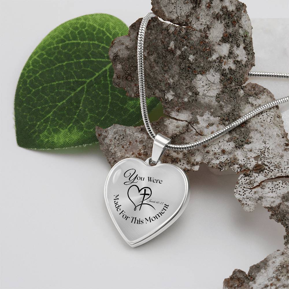 You were Made For This Moment Heart Necklace – Isaiah 60:22 Pendant Gift