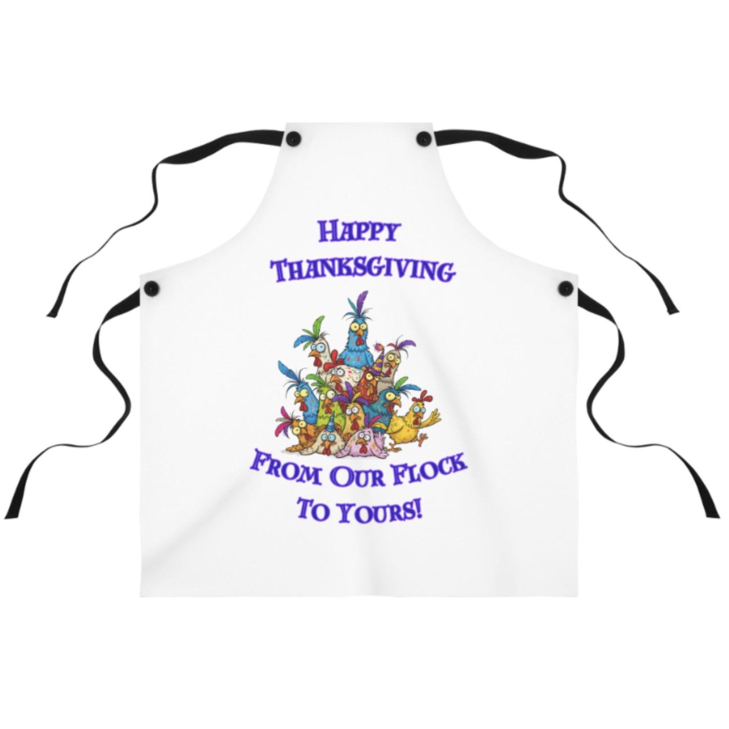 Happy Thanksgiving Apron | Funny Fall Cooking & Baking Gift