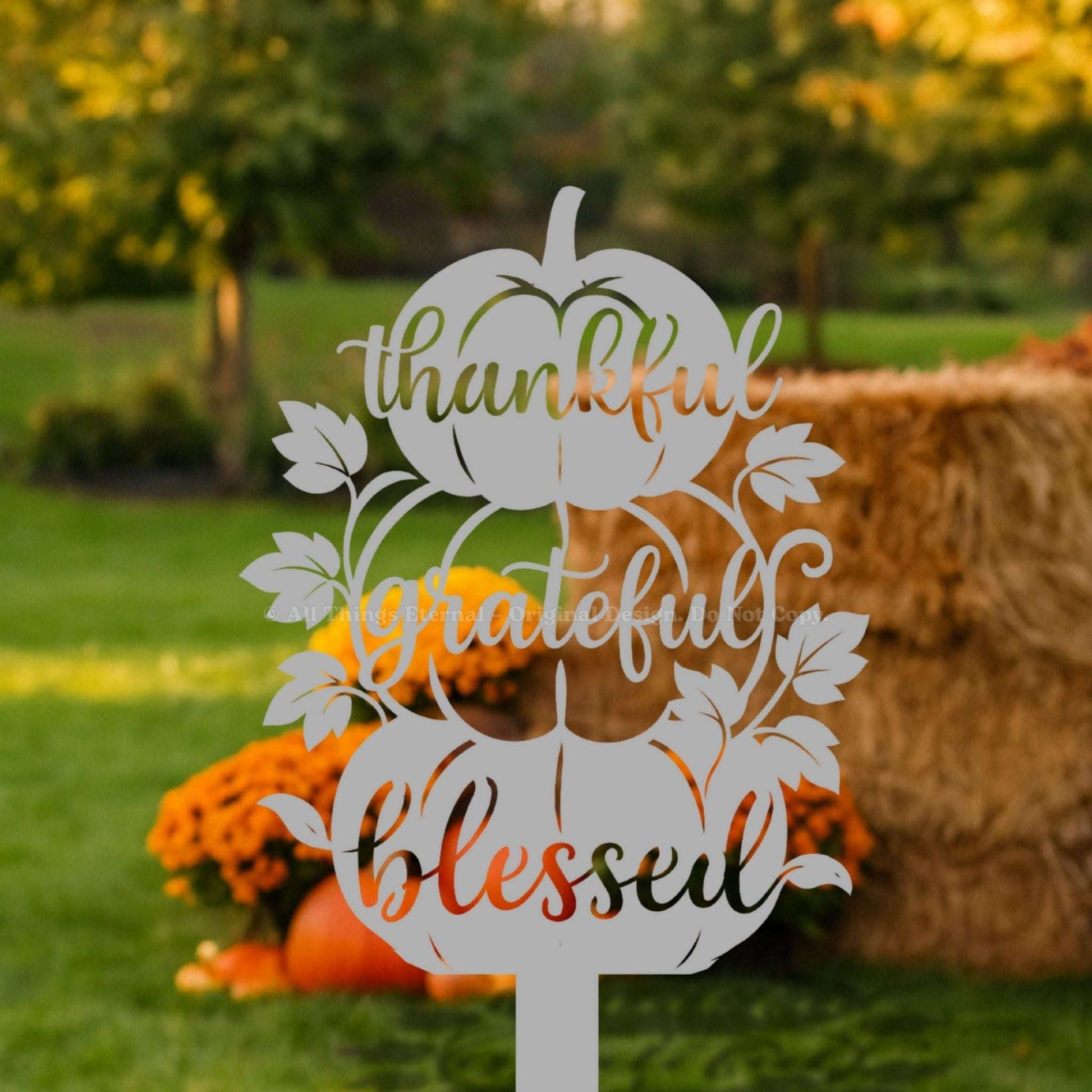 Thankful Grateful Blessed Pumpkin Metal Yard Sign